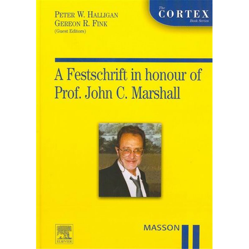 A Festschrift in honour of Prof. John C. Marshall